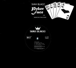 siah blacc poker face
